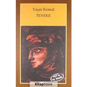 Teneke - Yaşar Kemal