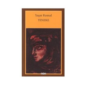 Teneke - Yaşar Kemal
