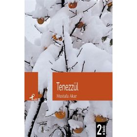 TENEZZÜL - MUSTAFA AKAR