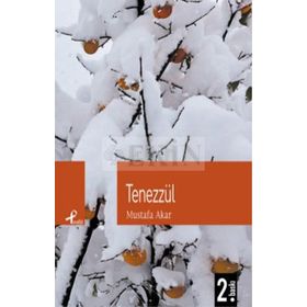 TENEZZÜL - MUSTAFA AKAR