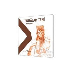 Tenhalar Teni - Pınar Aka