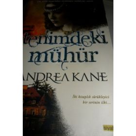 TENIMDEKI MÜHÜR - ANDREA KANE