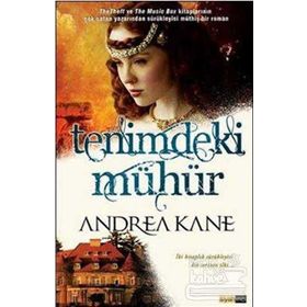TENIMDEKI MÜHÜR - ANDREA KANE