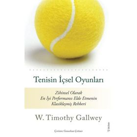 Tenisin İçsel Oyunları - Timothy Gallwey - Sola Unitas