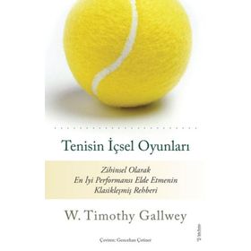Tenisin İçsel Oyunları - Timothy Gallwey - Sola Unitas
