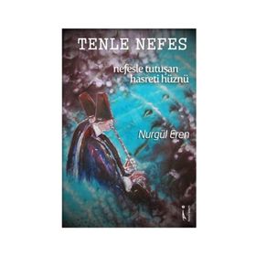 Tenle Nefes - Nurgül Eren
