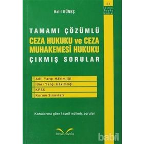 Tensip Ceza Muhakemesi Hukuku - Adli ve İdari Hakimlik Tamamı Çözümlü Çıkmış Sorular - Ümit Kaymak İsmail Ercan