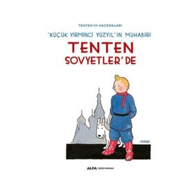 Tenten Sovyetler'de - Tenten Maceraları - Herge