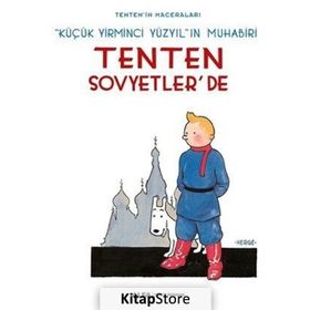 Tenten Sovyetler'de - Tenten Maceraları - Herge