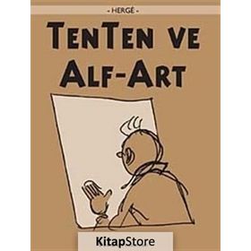Tenten Ve Alf-art Tentenin Maceraları - Herge
