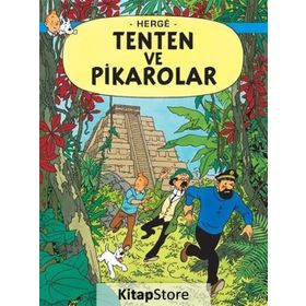 TENTEN VE PIKAROLAR - HERGÈ