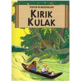 Tenten´in Maceraları 5 Kırık Kulak - Hergè