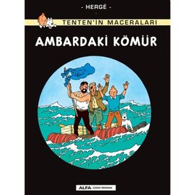 TENTEN´IN MACERALARI AMBARDAKI KÖMÜR - HERGÈ