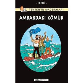 TENTEN´IN MACERALARI AMBARDAKI KÖMÜR - HERGÈ