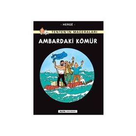 TENTEN´IN MACERALARI AMBARDAKI KÖMÜR - HERGÈ