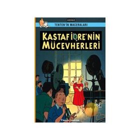TENTEN´IN MACERALARI KASTAFIORE´NIN MÜCEVHERLERİ - HERGÈ