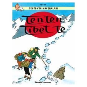 TENTEN´IN MACERALARI TENTEN TIBET´TE - HERGÈ