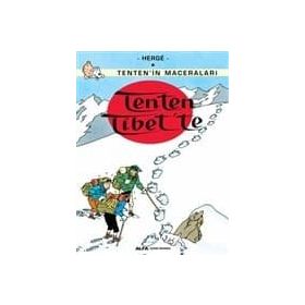 TENTEN´IN MACERALARI TENTEN TIBET´TE - HERGÈ