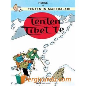 TENTEN´IN MACERALARI TENTEN TIBET´TE - HERGÈ