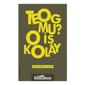 TEOG mu? O İş Kolay - Bora Serhat Çelik