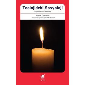 Teolojideki Sosyoloji - Kieran Flanagan