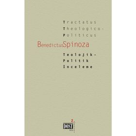 TEOLOJIK-POLITIK İNCELEME - BENEDICTUS SPINOZA