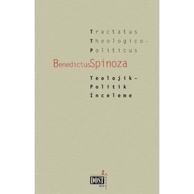 TEOLOJIK-POLITIK İNCELEME - BENEDICTUS SPINOZA