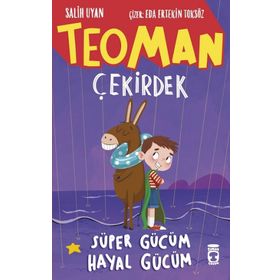 Teoman Çekirdek Süper Gücüm Hayal Gücüm Timaş Yayınları