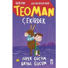 Teoman Çekirdek Süper Gücüm Hayal Gücüm Timaş Yayınları