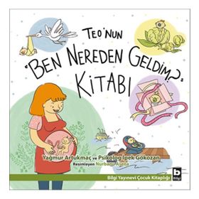 Teo'nun Ben Nereden Geldim Kitabı - Kollektif