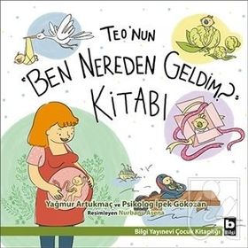 Teo'nun Ben Nereden Geldim Kitabı - Kollektif