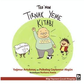 Teo’nun Tırnak Yeme Kitabı - Ceylannur Akgün