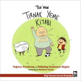 Teo’nun Tırnak Yeme Kitabı - Ceylannur Akgün