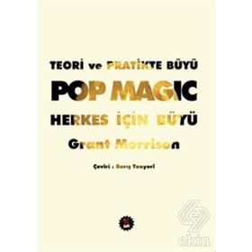 Teori Ve Pratikte Büyü - Grant Morrison