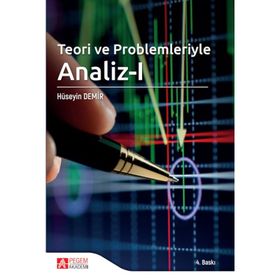 TEORI VE PROBLEMLERIYLE ANALIZ - I - HÜSEYİN DEMIR