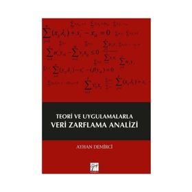 Teori ve Uygulamalarla Veri Zarflama Analizi - Ayhan Demirci