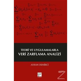 Teori ve Uygulamalarla Veri Zarflama Analizi - Ayhan Demirci