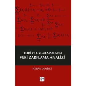 Teori ve Uygulamalarla Veri Zarflama Analizi - Ayhan Demirci