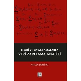 Teori ve Uygulamalarla Veri Zarflama Analizi - Ayhan Demirci
