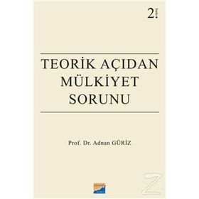 Teorik Açıdan Mülkiyet Sorunu - Adnan Güriz