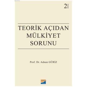 Teorik Açıdan Mülkiyet Sorunu - Adnan Güriz