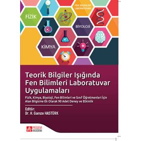 Teorik Bilgiler Işığında Fen Bilimleri Laboratuvar Uygulamaları - Pegem Akademi Yayıncılık