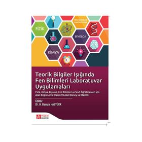 Teorik Bilgiler Işığında Fen Bilimleri Laboratuvar Uygulamaları - Pegem Akademi Yayıncılık