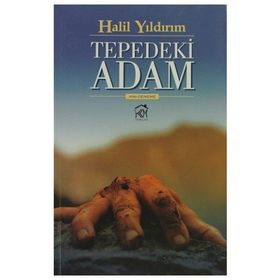 TEPEDEKI ADAM - HALIL YILDIRIM