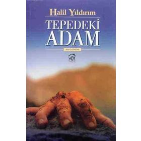TEPEDEKI ADAM - HALIL YILDIRIM