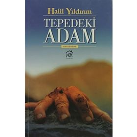 TEPEDEKI ADAM - HALIL YILDIRIM