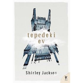 TEPEDEKI EV - SHIRLEY JACKSON
