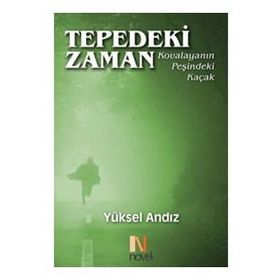 Tepedeki Zaman - Yüksel Andız
