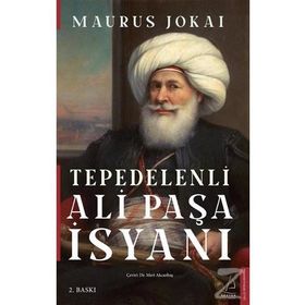 Tepedelenli Ali Paşa İsyanı - Hamiyet Sezer Feyzioğlu