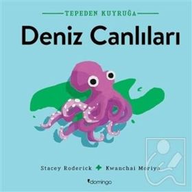 Tepeden Kuyruğa - Deniz Canlıları - Stacey Roderick